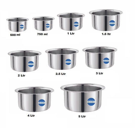 Semora Stainless Steel Tope ( 9 Pcs Set), Capacity 500ml, 750ml, 1Ltr, 1.5 Ltr, 2 Ltr, 2.5 Ltr, 3 Ltr, 4 Ltr, 5 Ltr Non Induction Base