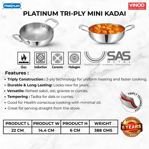 Vinod Platinum Tripy Stainless Steel Mini Kadai - 14cm (600 ml), Compact Design for Healthy Cooking, Induction Friendly Versatile Small kadhai, Use Less Oil, Sturdy and Durable - 5 Years Warranty